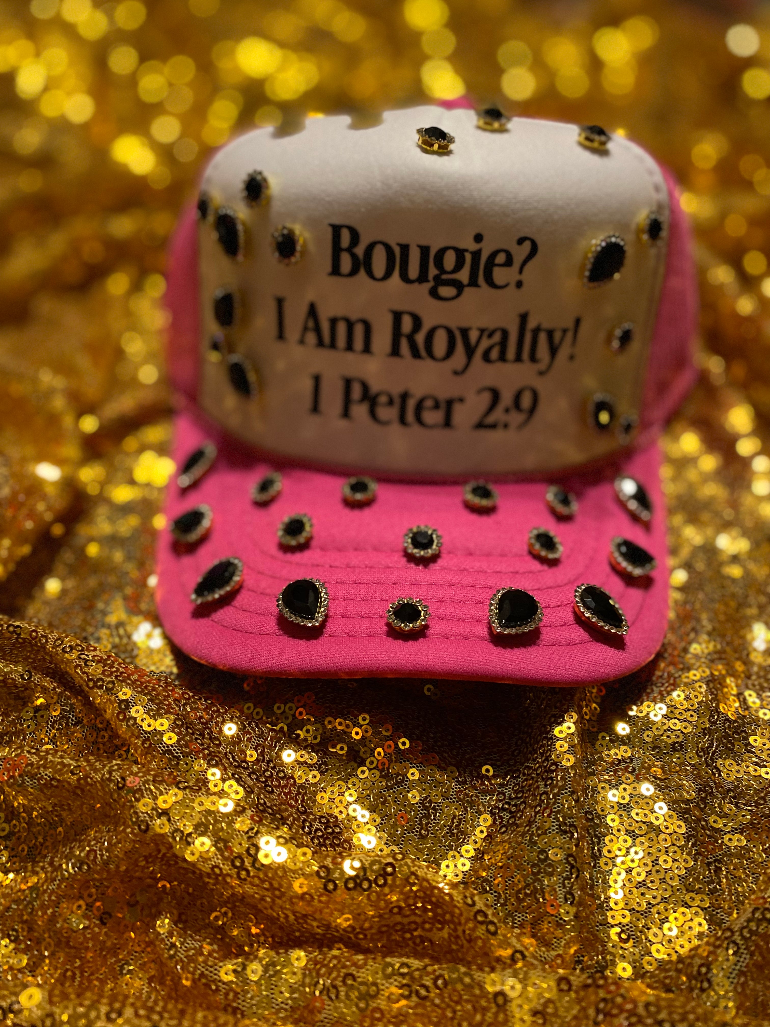 Bougie? I am Royalty - Hat
